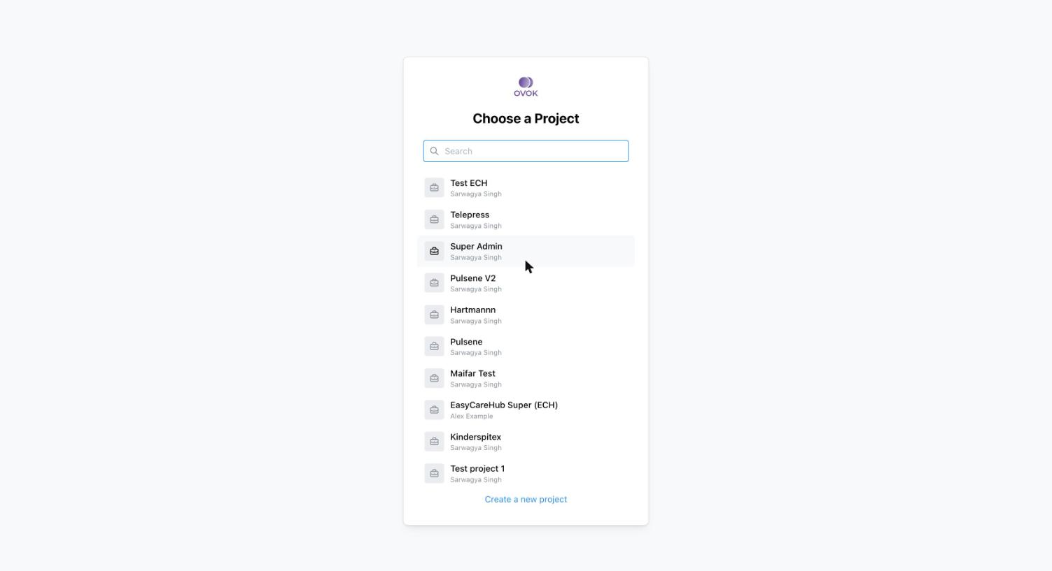 Choose a Project card listing Test ECH, Telepress, Super Admin, Pulsene V2, Hartmannn, Pulsene, Maifar Test, EasyCareHub Super, Kinderspitex, Test project 1, with a Create a new project link at the bottom